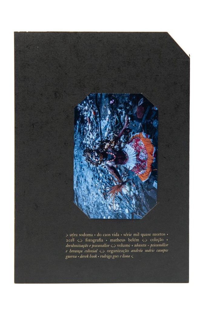 [9786581097844] ubuntu - psicanálise e herança coellonial (rodrigo lima; derek hook; sheldon george; patricia gherovici; gautam thakur; sophie mendsohn; fuad rahmat; david pavón-cuéllar; ursula lau; stephen sheehi; lara sheehi. N-1 Edições) [PSY026000]